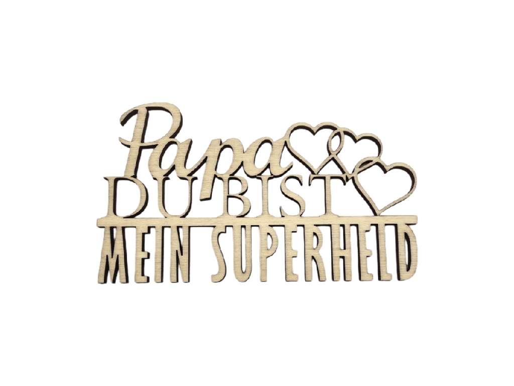 Schriftzug „Papa du bist mein Superheld“