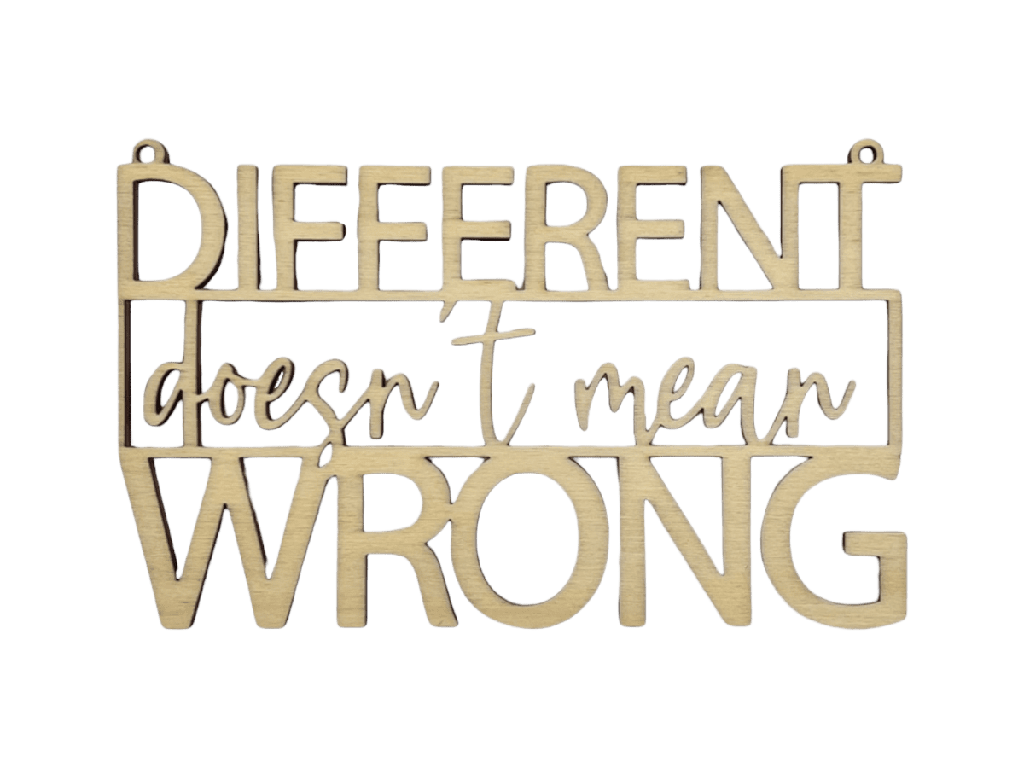 Motivationsspruch „Different doesn't mean wrong“