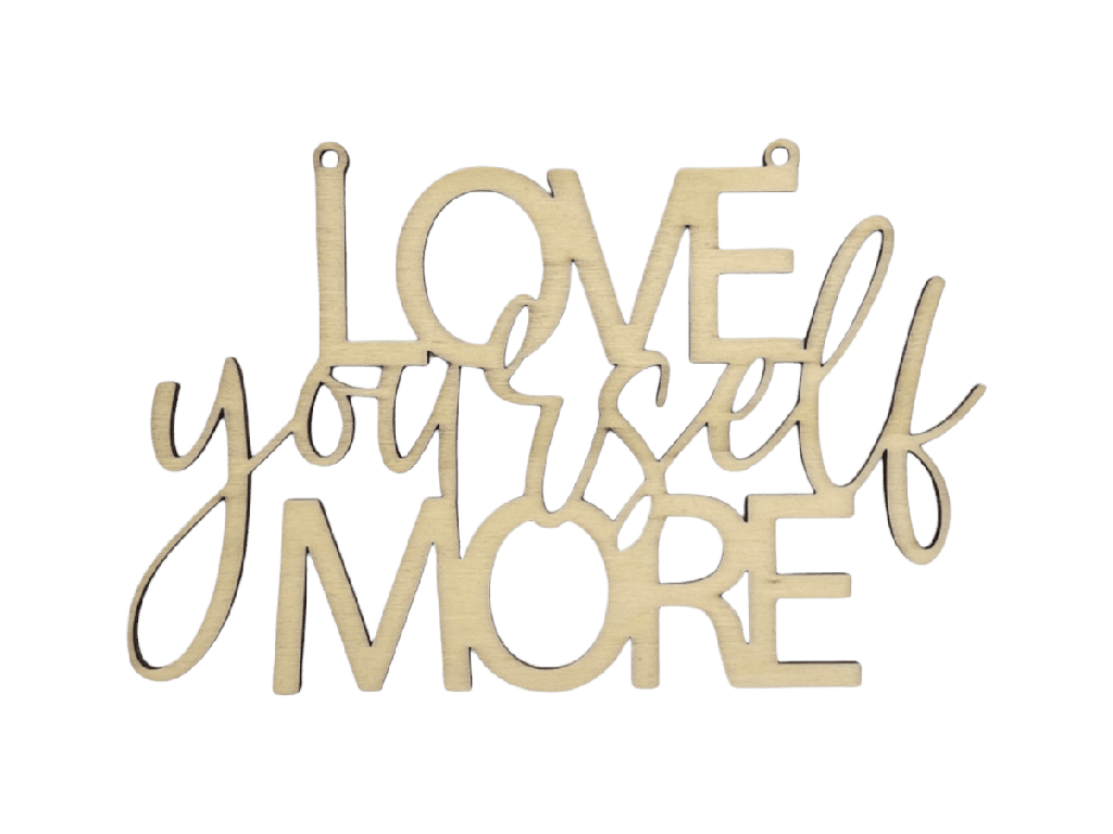 Motivationsspruch „Love yourself more“